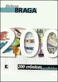 "200 Crônicas Escolhidas"